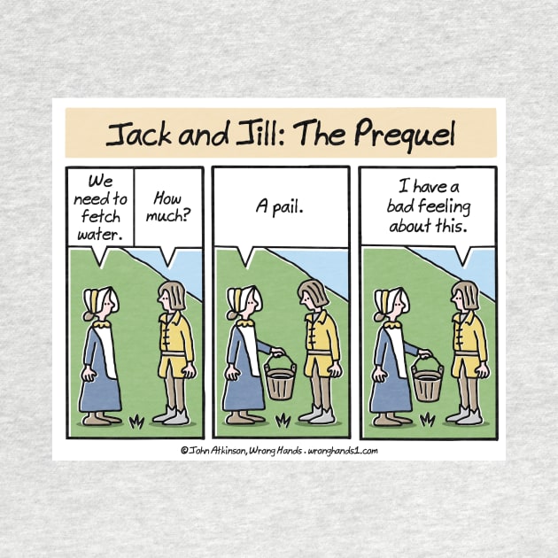 Jack and Jill - The Prequel by WrongHands